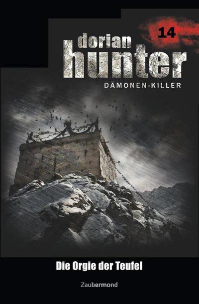 Dorian Hunter 14 - Die Orgie der Teufel