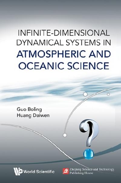 INFINITE-DIMENSIONAL DYNAMICAL SYSTEMS IN ATMOSPHERIC ..