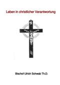 Leben in christlicher Verantwortung