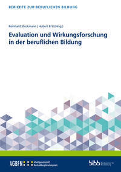 Evaluation und Wirkungsforschung in der beruflichen Bildung