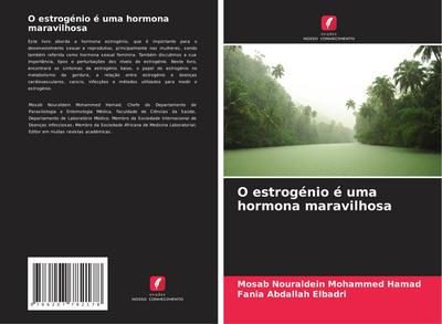 O estrogénio é uma hormona maravilhosa