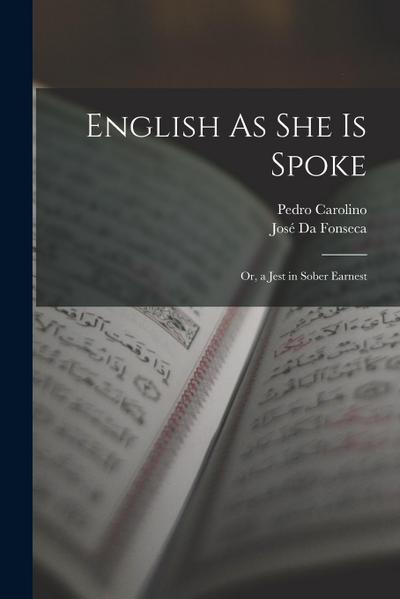 English As She Is Spoke