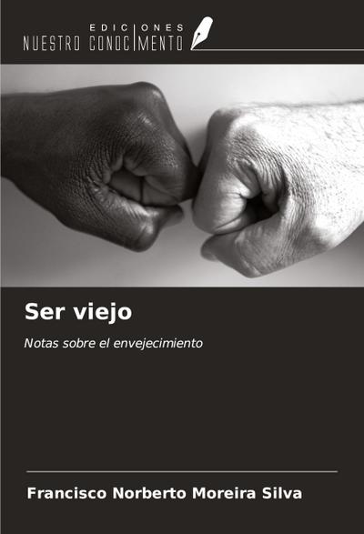 Ser viejo