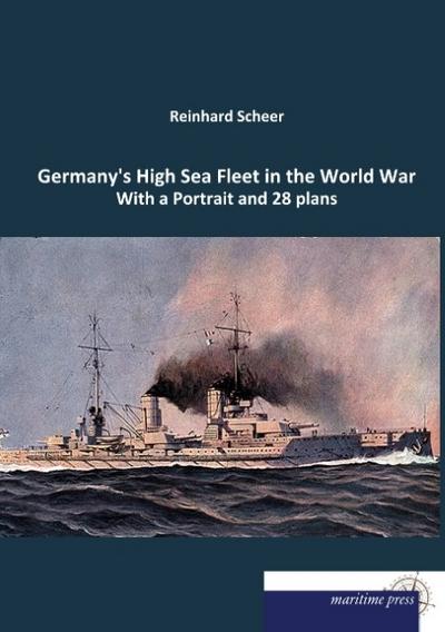 Germany’s High Sea Fleet in the World War