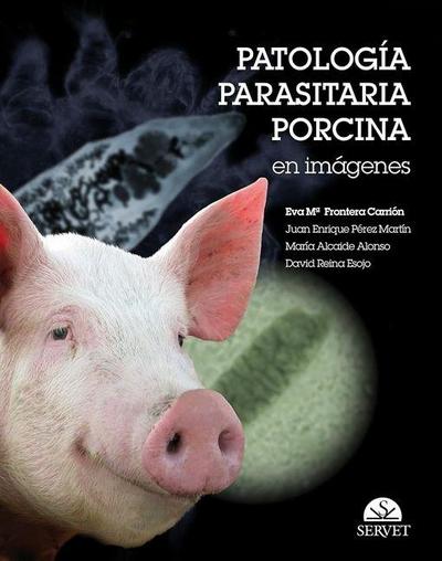 Patología Parasitaria Porcina En Imágenes