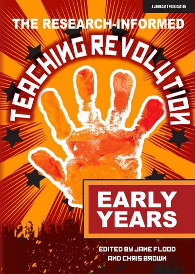The Research-Informed Teaching Revolution - Early Years