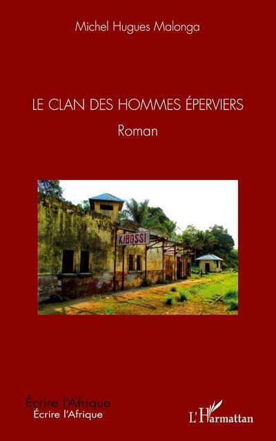 Le Clan des hommes éperviers