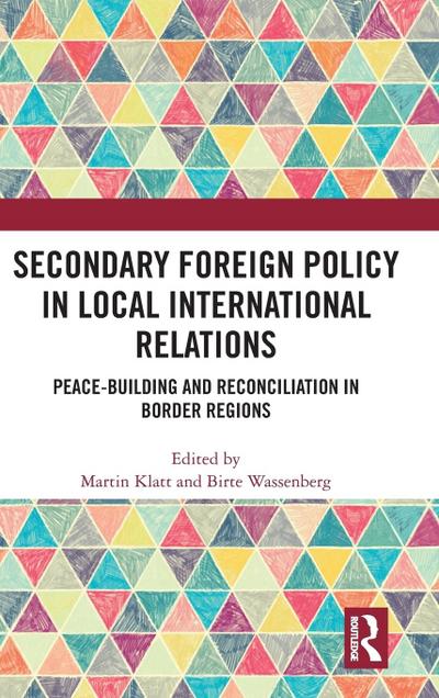 Secondary Foreign Policy in Local International Relations