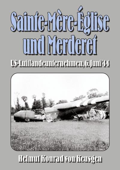 Sainte-Mère-Église und Merderet