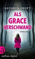 Als Grace verschwand