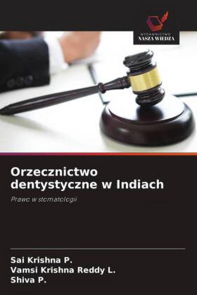 Orzecznictwo dentystyczne w Indiach