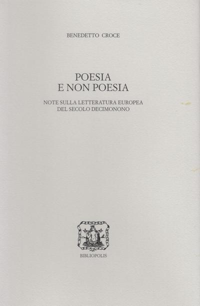Croce, B: Poesia e non poesia. Note sulla letteratura europe