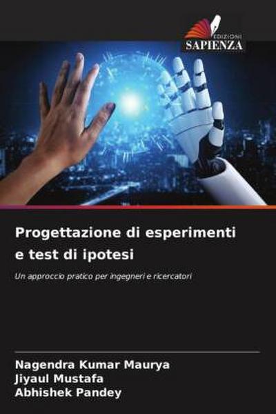 Progettazione di esperimenti e test di ipotesi