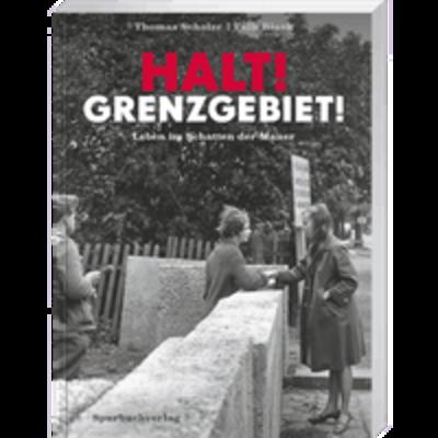 Halt! Grenzgebiet!