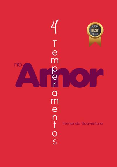 4 Temperamentos no Amor