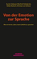 Von der Emotion zur Sprache