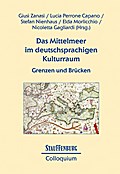Das Mittelmeer im deutschsprachigen Kulturraum