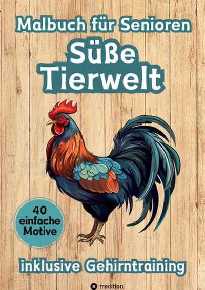 Malbuch für Senioren Süße Tierwelt Einfache Ausmalbilder für Rentner mit Gehirntraining Geschenkidee Valentinstag