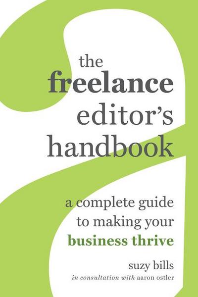 The Freelance Editor’s Handbook