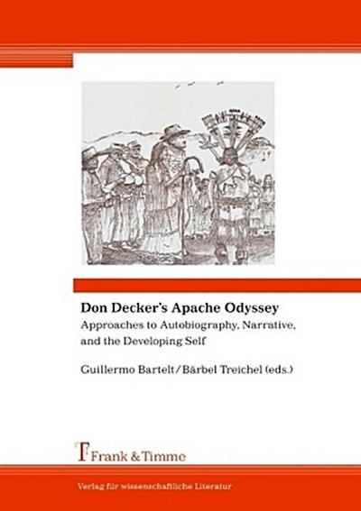 Don Decker’s Apache Odyssey