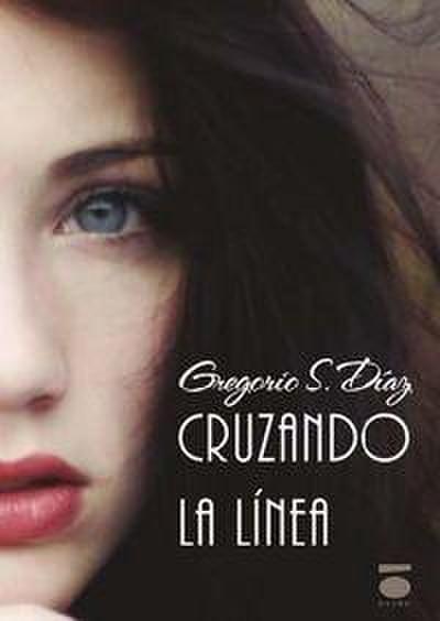 Cruzando la línea