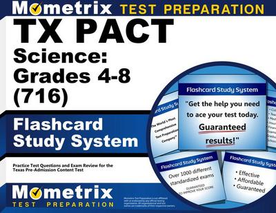 TX Pact Science: Grades 4-8 (716) Flashcard Study System