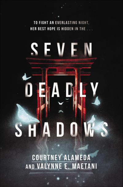 Seven Deadly Shadows