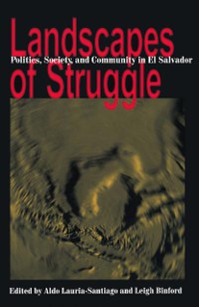 Landscapes Of Struggle