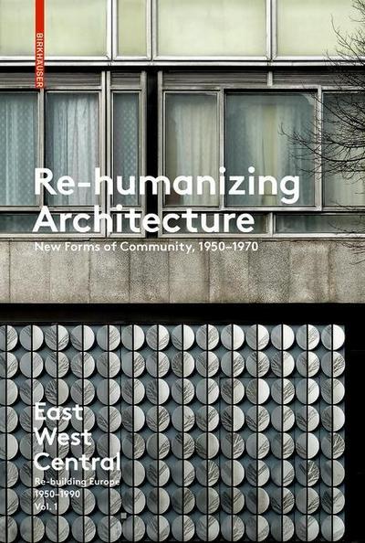 East West Central Re-Humanizing Architecture