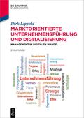Marktorientierte Unternehmensführung und Digitalisierung von Dirk Lippold | Ebook