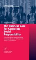 The Business Case for Corporate Social Responsibil