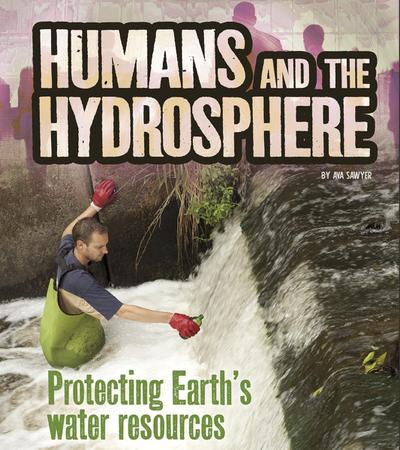Humans and the Hydrosphere