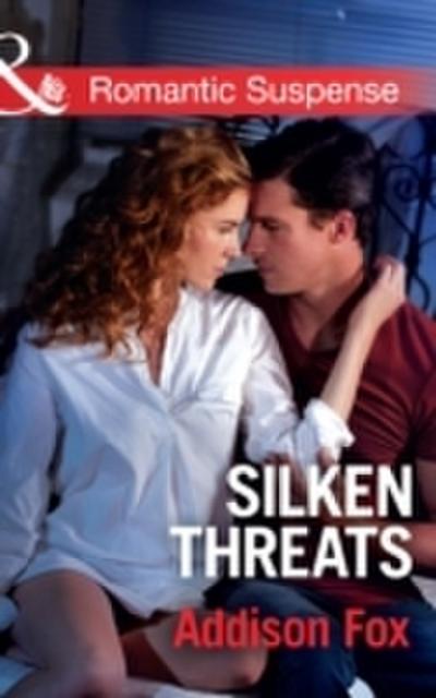 Silken Threats (Mills & Boon Romantic Suspense) (Dangerous in Dallas, Book 1)