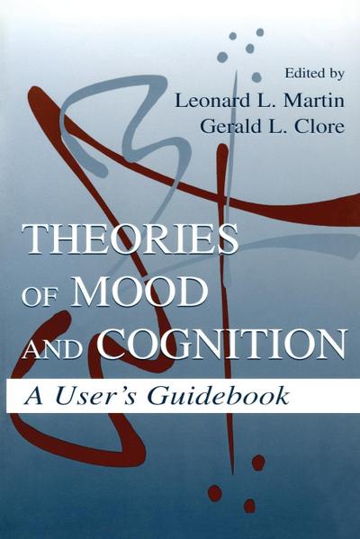 Theories of Mood and Cognition
