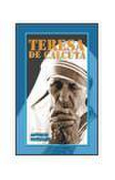 González Vinagre, A: Teresa de Calcuta