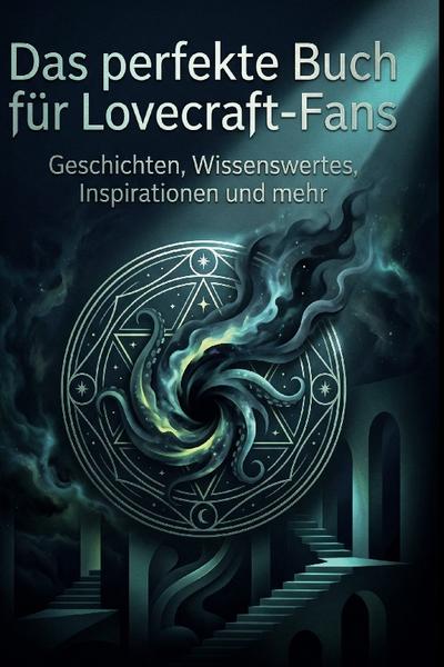 Das perfekte Buch für Lovecraft-Fans