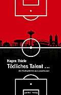 Tödliches Talent