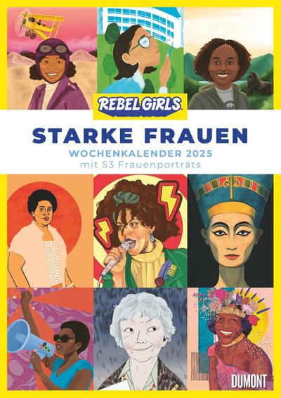 DUMONT - Starke Frauen 2025 Wochenkalender, 21x29,7cm, Wandkalender mit 53 Porträts von bemerkenswerten Frauen aus Politik,  Wirtschaft, Wissenschaft, Sport, Kunst und Kultur