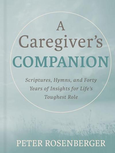A Caregiver’s Companion