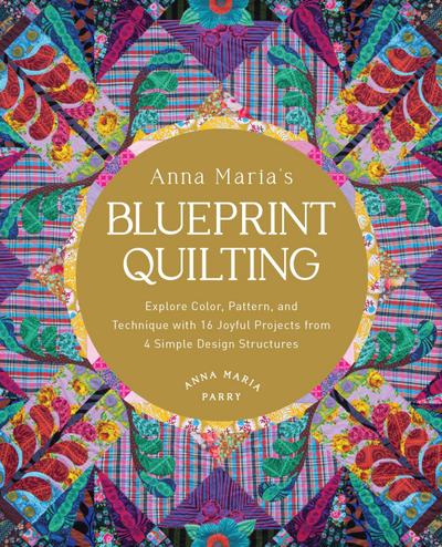 Anna Maria’s Blueprint Quilting