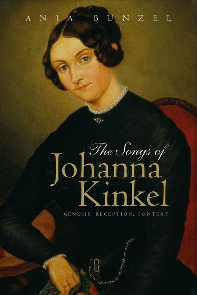 The Songs of Johanna Kinkel