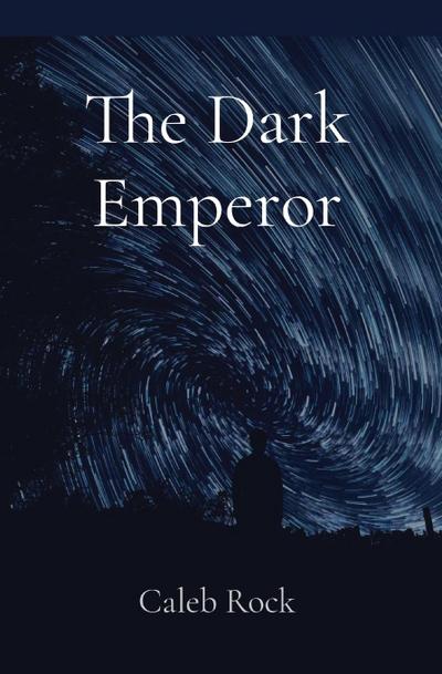 The Dark Emperor