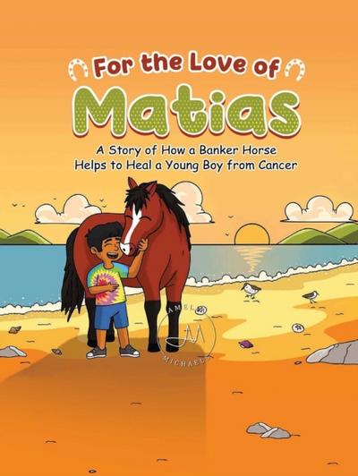 For the Love of Matias