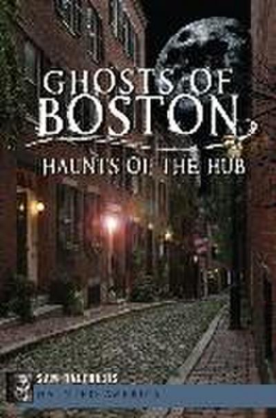 Ghosts of Boston