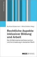Rechtliche Aspekte inklusiver Bildung und Arbeit