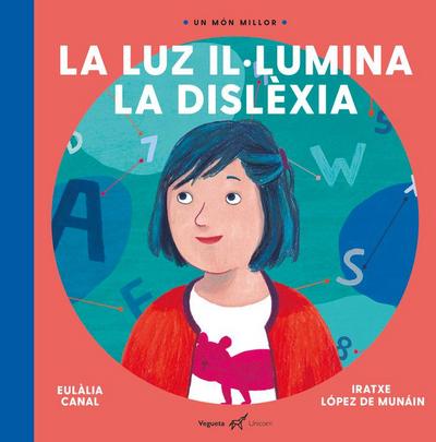 Canal, E: Luz il·lumina la dislèxia