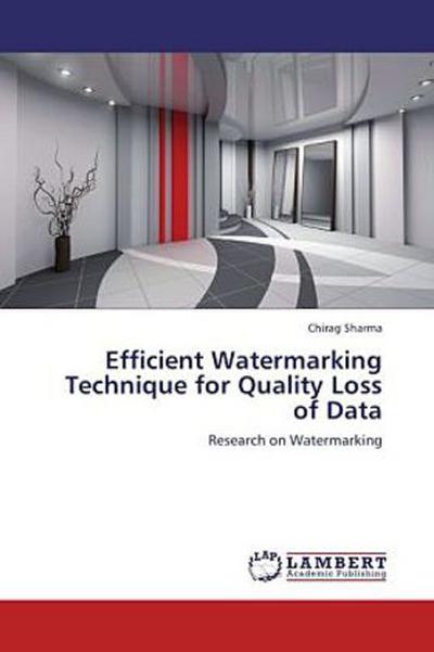 Efficient Watermarking Technique for Quality Loss of Data