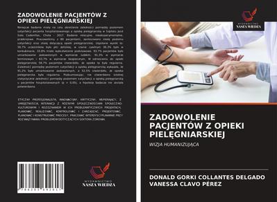 ZADOWOLENIE PACJENTÓW Z OPIEKI PIEL¿GNIARSKIEJ