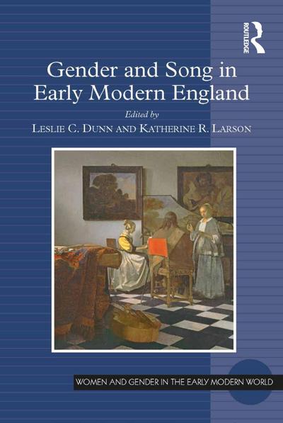 Gender and Song in Early Modern England