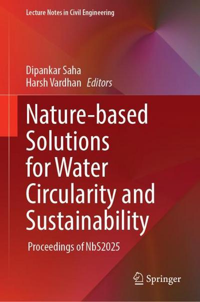 Nature-based Solutions for Water Circularity and Sustainability